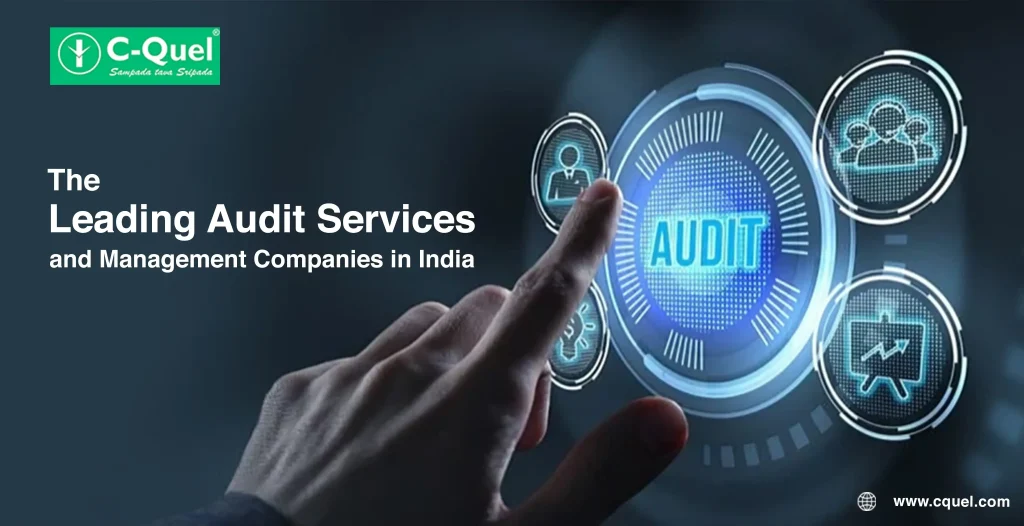 The Leading Audit Services and Management Companies in India